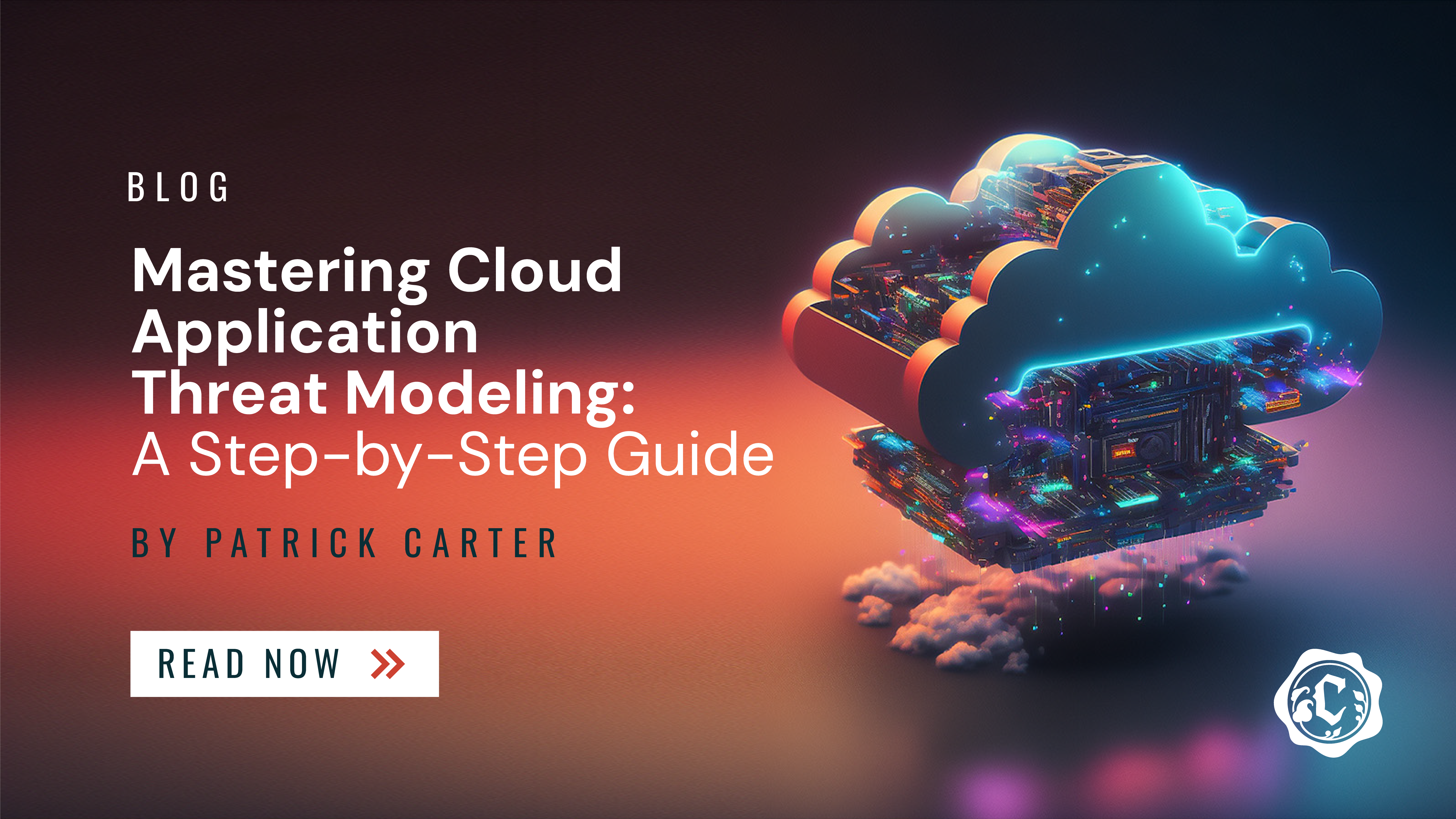 Mastering Cloud Application Threat Modeling: A Step-by-Step Guide