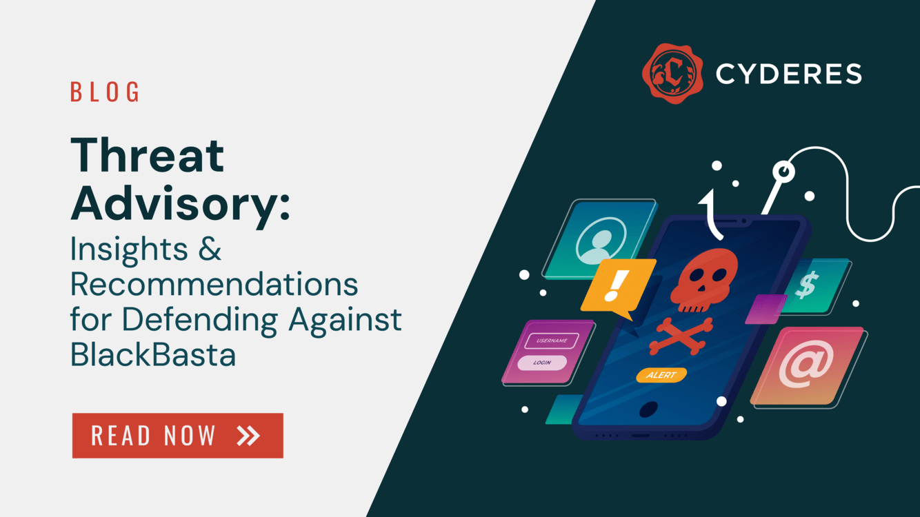 Threat Advisory: Insights & Recommendations for Defending Against BlackBasta